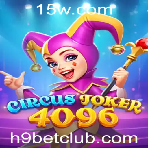 Descubra o Mundo de Emoção do CircusJoker4096: A Atração da Vez no Universo dos Games